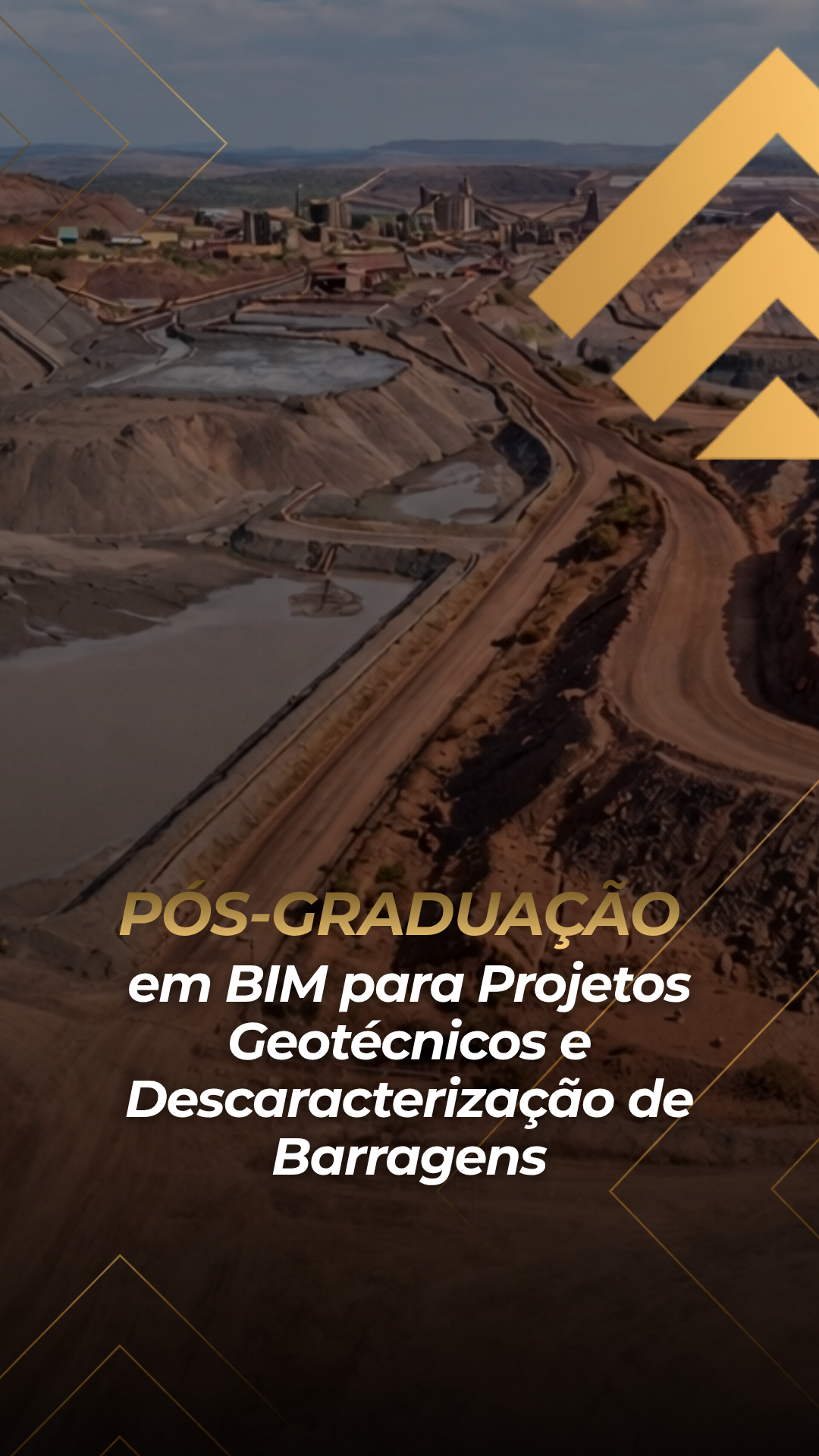 Pós-Graduação em BIM para Projetos Geotécnicos e Descaracterização de Barragens