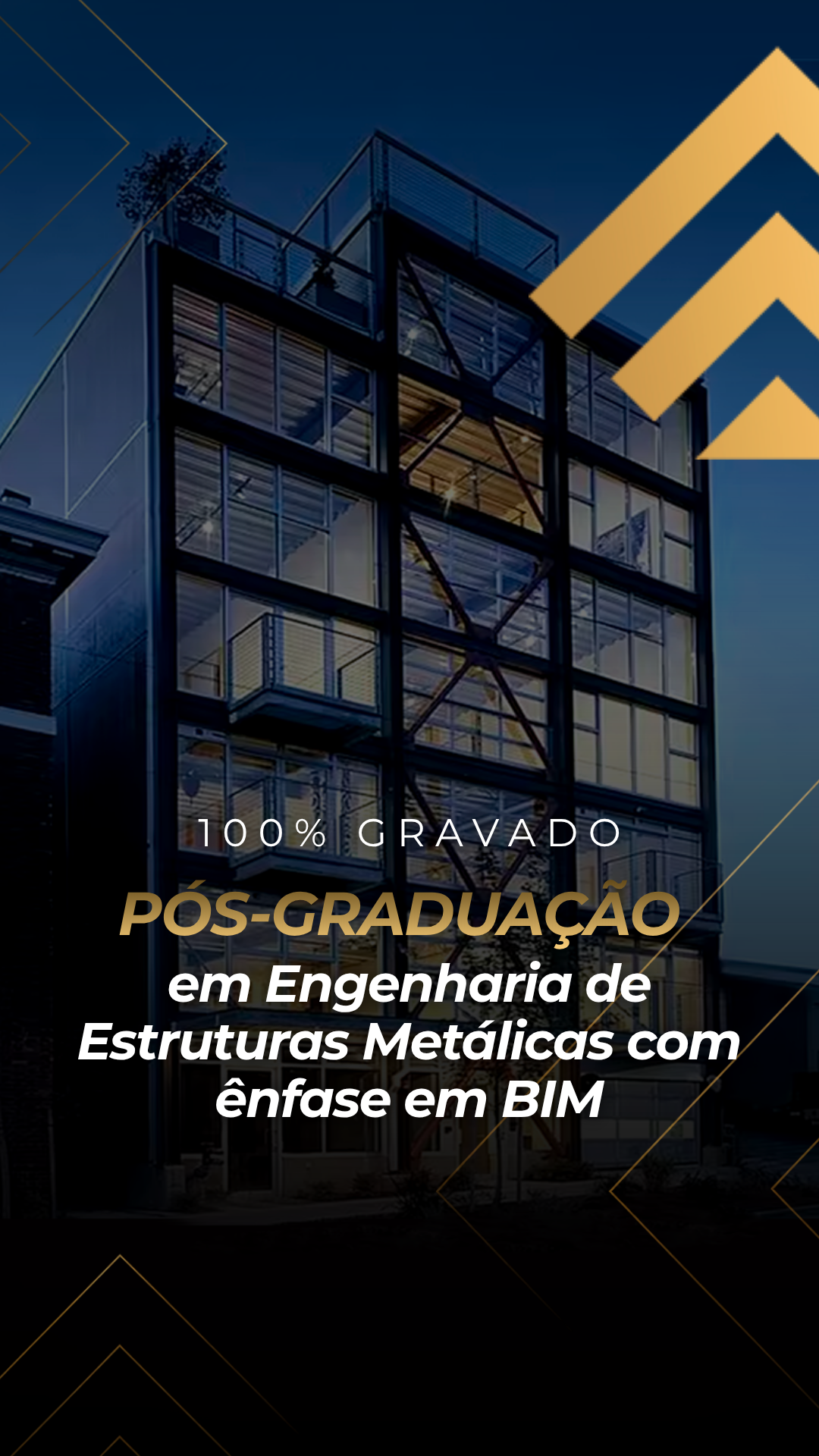 Pós-Graduação em Estruturas Metálicas para projetos em BIM