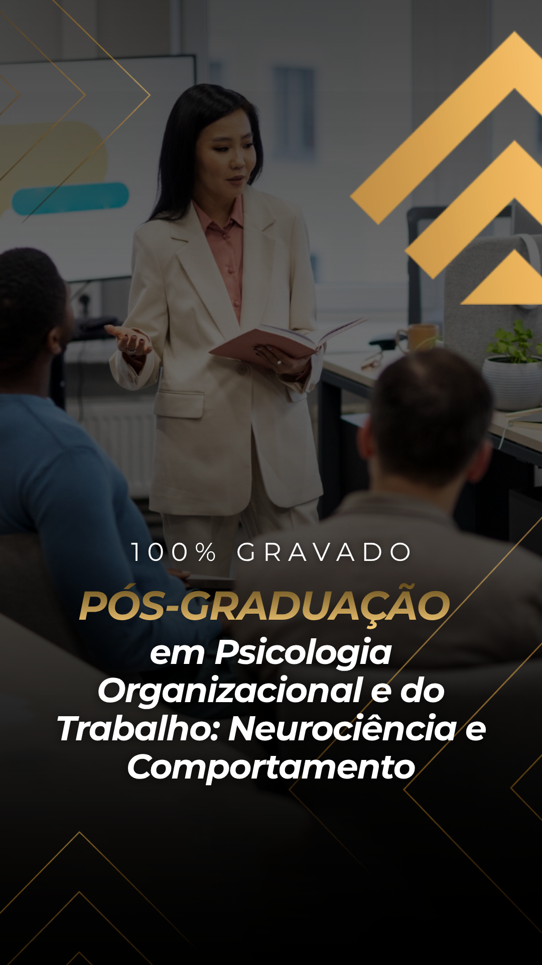 Pós-Graduação em Psicologia Organizacional e do Trabalho: Neurociência e Comportamento